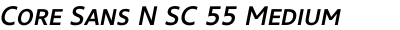 Core Sans N SC 55 Medium Italic